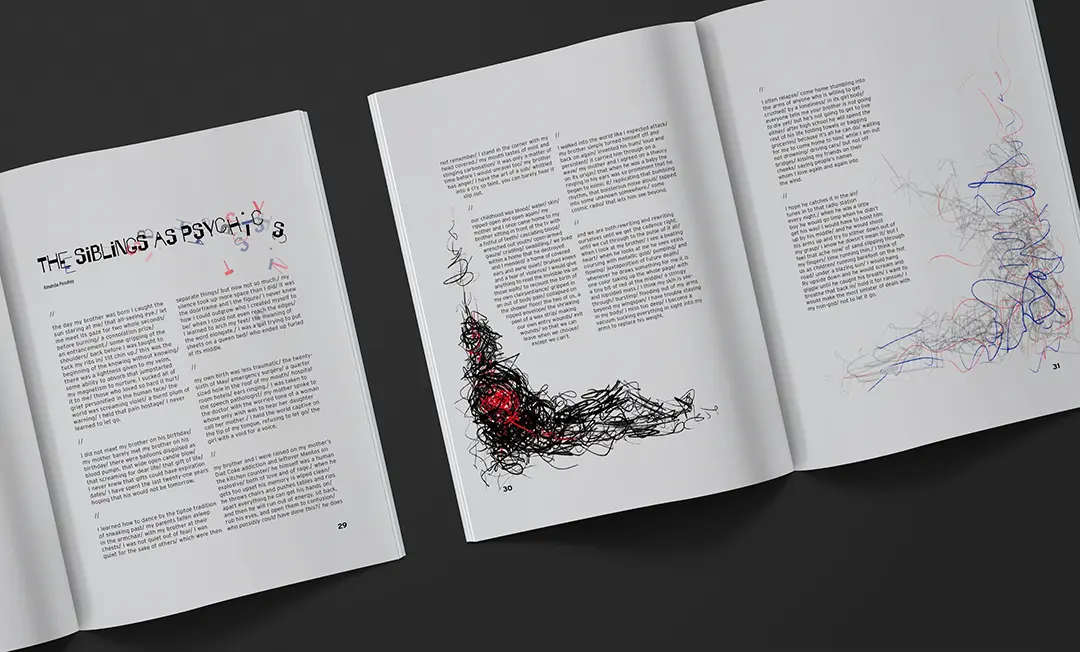 Mockup of a three-page magazine spread called 'The Siblings as Psychics.' Pages two and three have facing 
                        illustrations of a brother and sister. The brother, on the left, is made of black scribbles with a red core where 
                        his heart would be. The vague form of his figure is sitting against a wall. The sister is also sitting against a wall, 
                        but she is made of grey scribbles barely visible on the background. There are red and blue scribbles like veins throughout 
                        her body. She's reaching out for something.