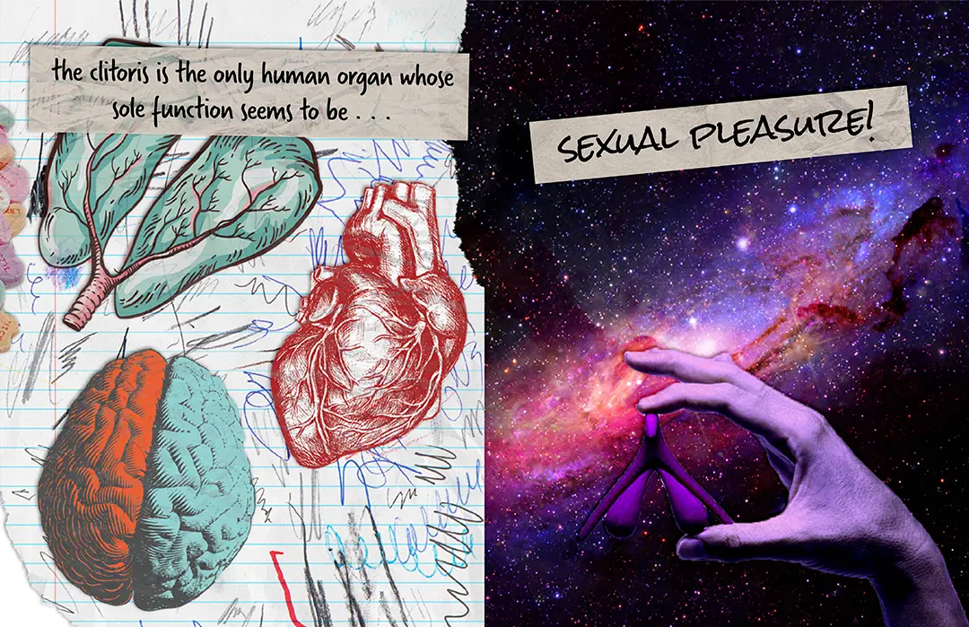 Zine spread with text in a marker font on tape. The left side has drawings of lungs, a heart, and a brain on top of 
                        lined paper with scribbles on it. The left side is a purple galaxy, with a hand holding a model of a clitoris.