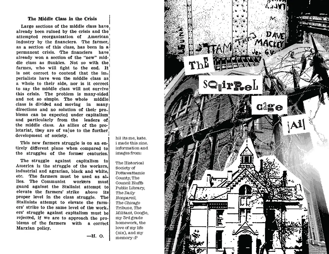 Front and back covers of a zine titled The Squirrel Cage Jail. The front
                        has collaged images of the inside and outside of the jail in black and white. 
                        The title text is in a mismatch font with various old-timey letterforms.